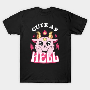 Cute As Hell T-Shirt